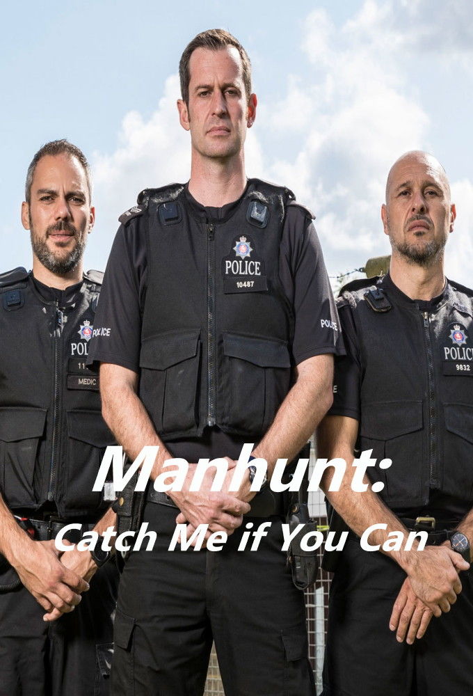 Manhunt: Catch Me if You Can ne zaman
