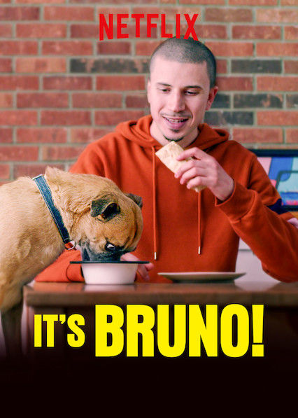 It's Bruno! ne zaman