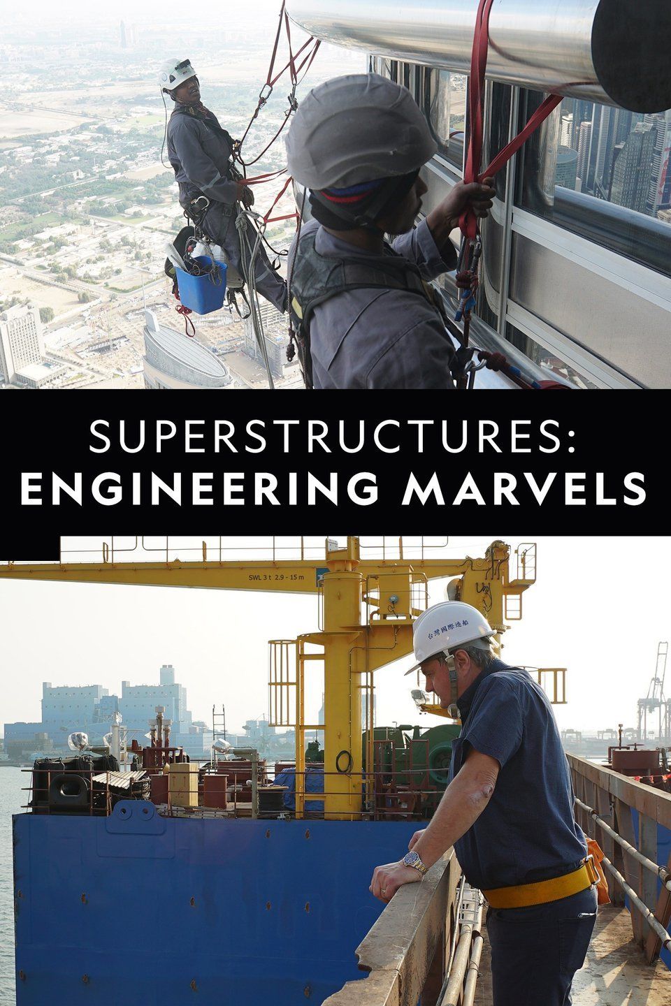 Superstructures: Engineering Marvels ne zaman