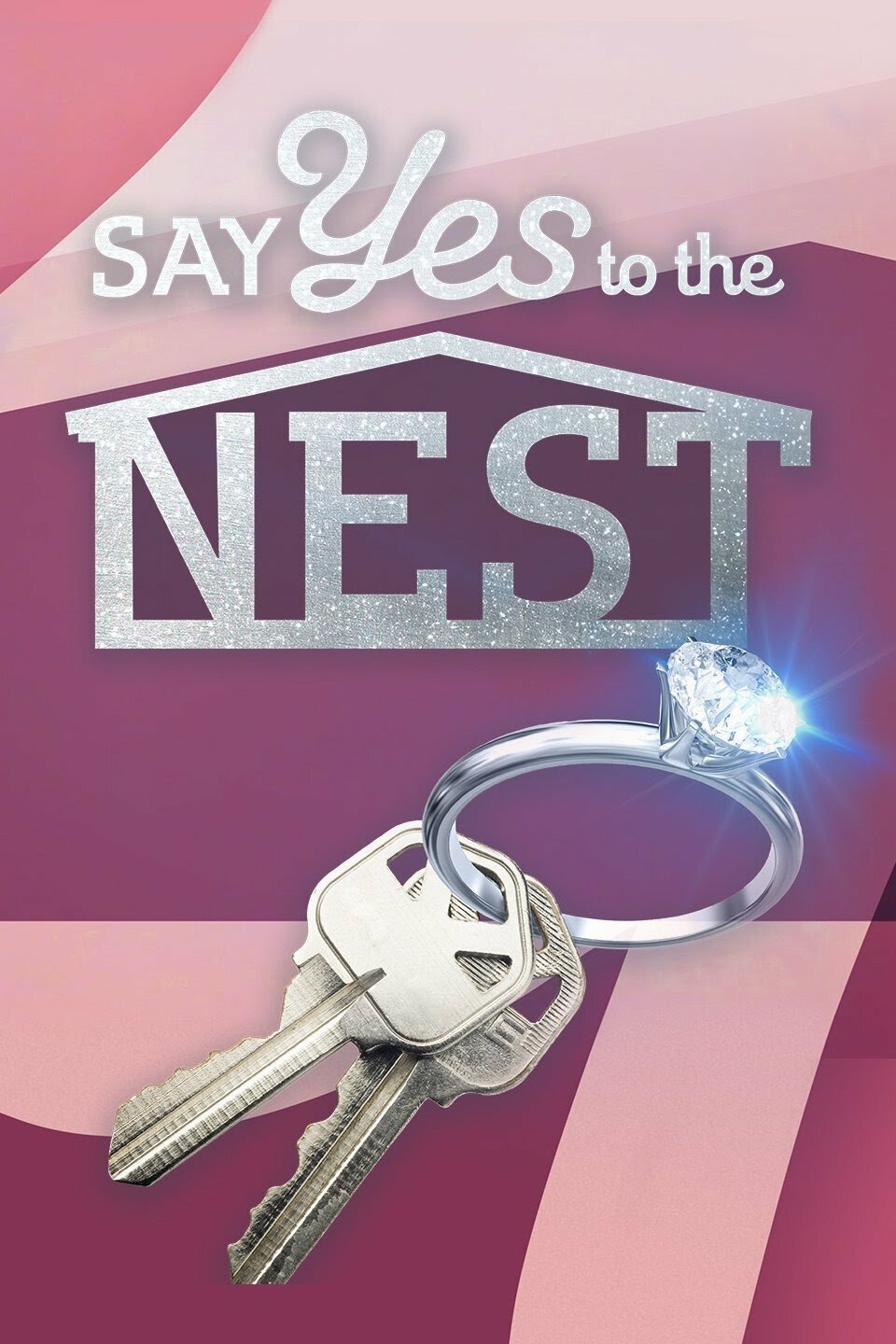 Say Yes to the Nest ne zaman