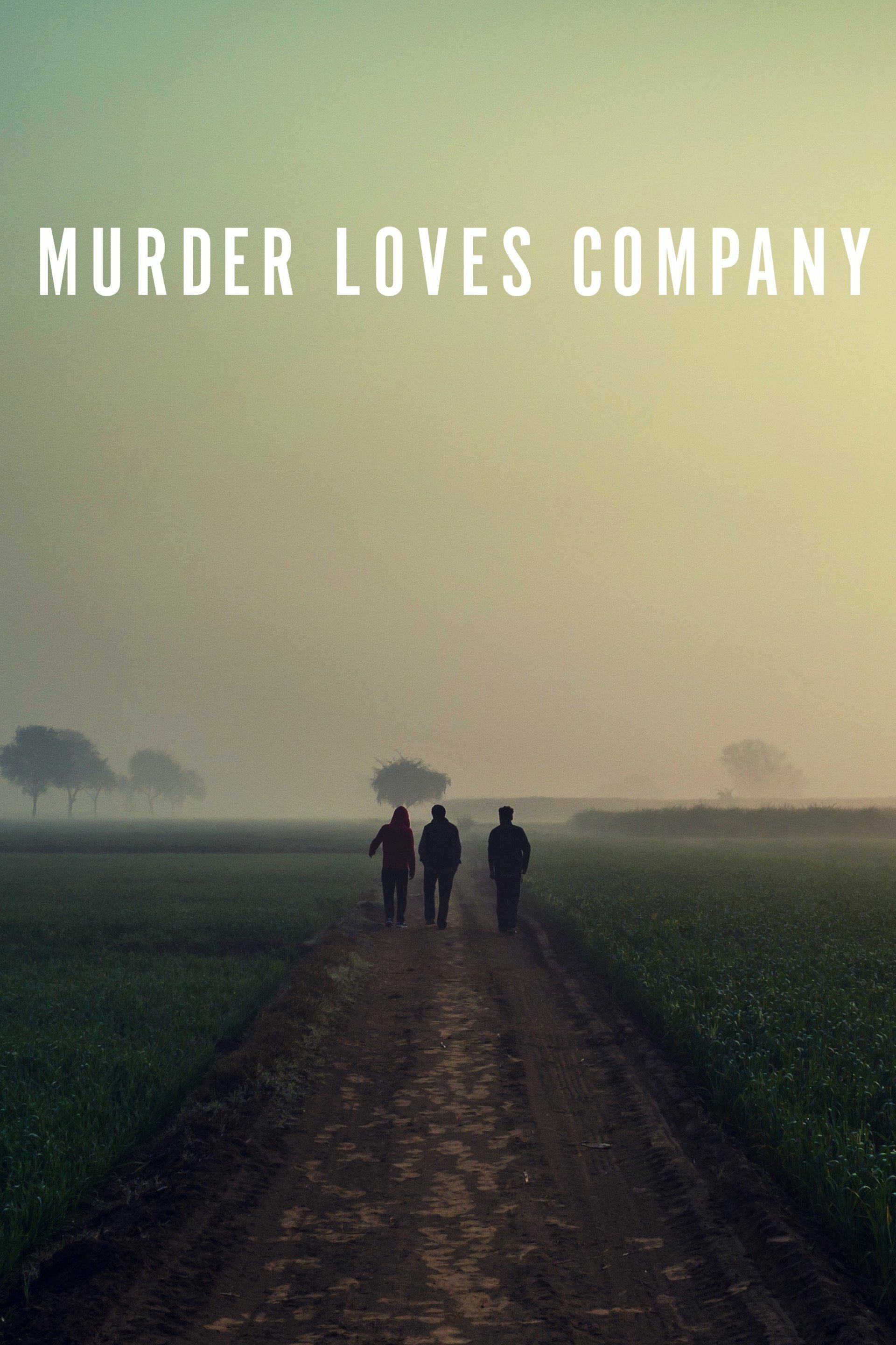 Murder Loves Company ne zaman