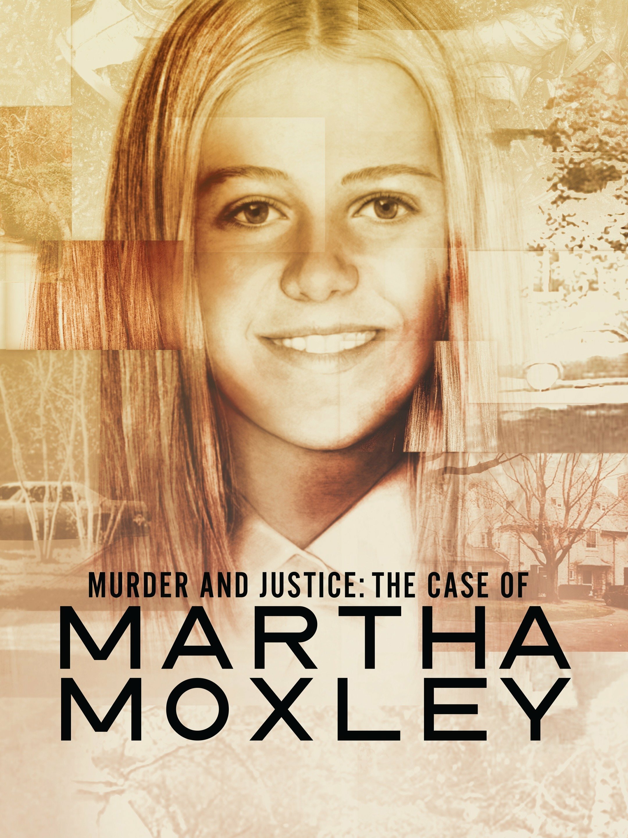 Murder and Justice: The Case of Martha Moxley ne zaman