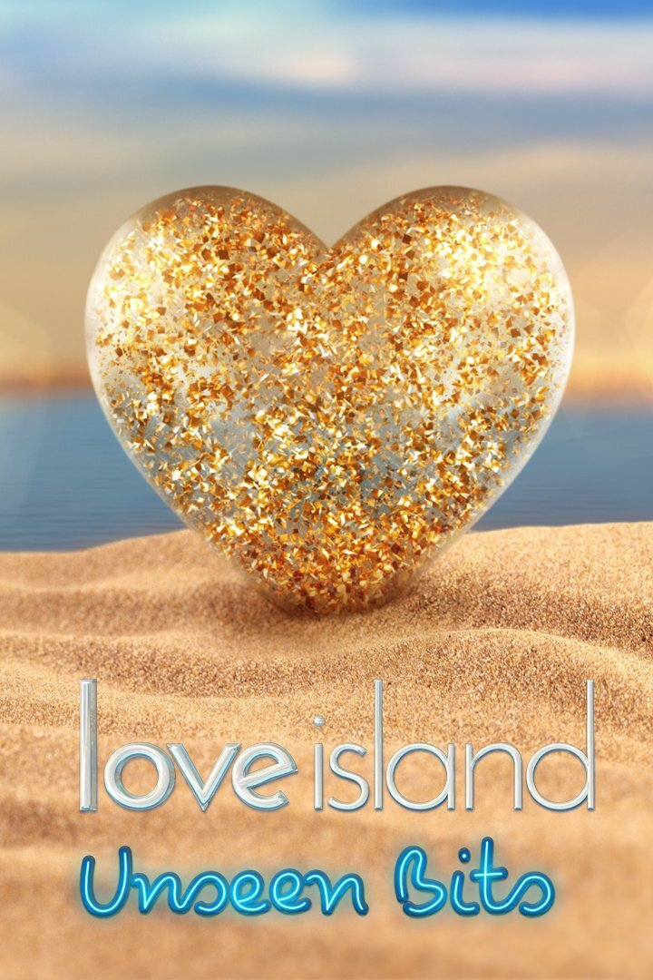 Love Island: Unseen Bits ne zaman