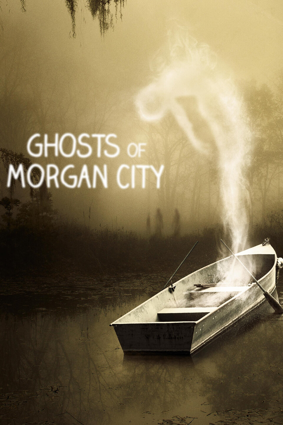 Ghosts of Morgan City ne zaman
