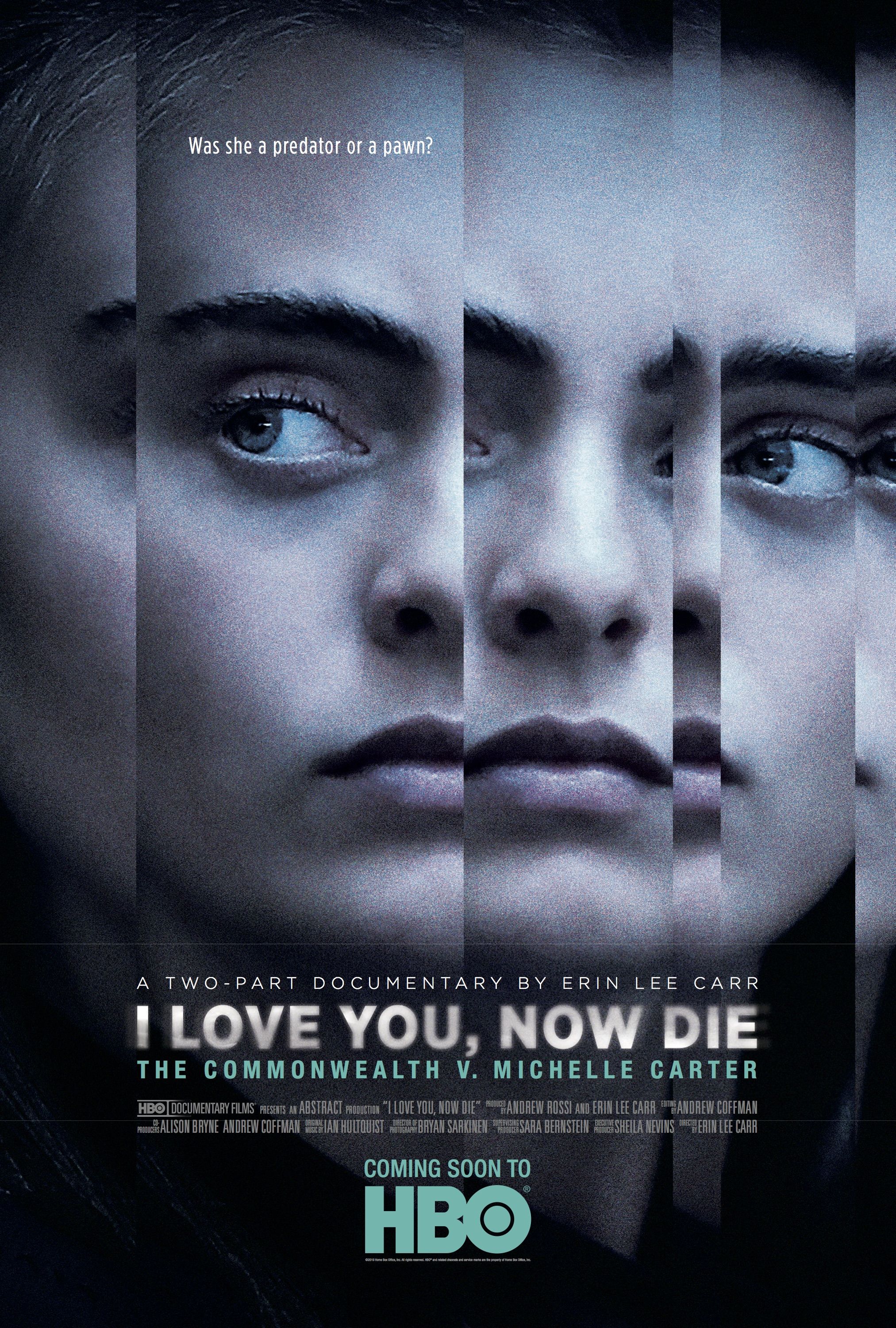 I Love You, Now Die: The Commonwealth v. Michelle Carter ne zaman