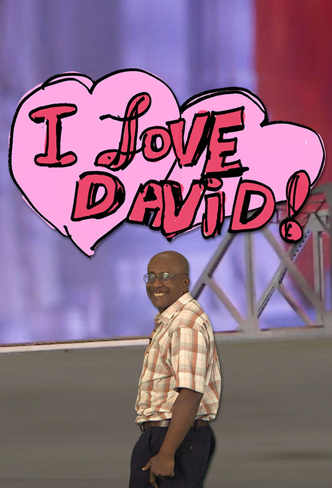 I Love David! ne zaman