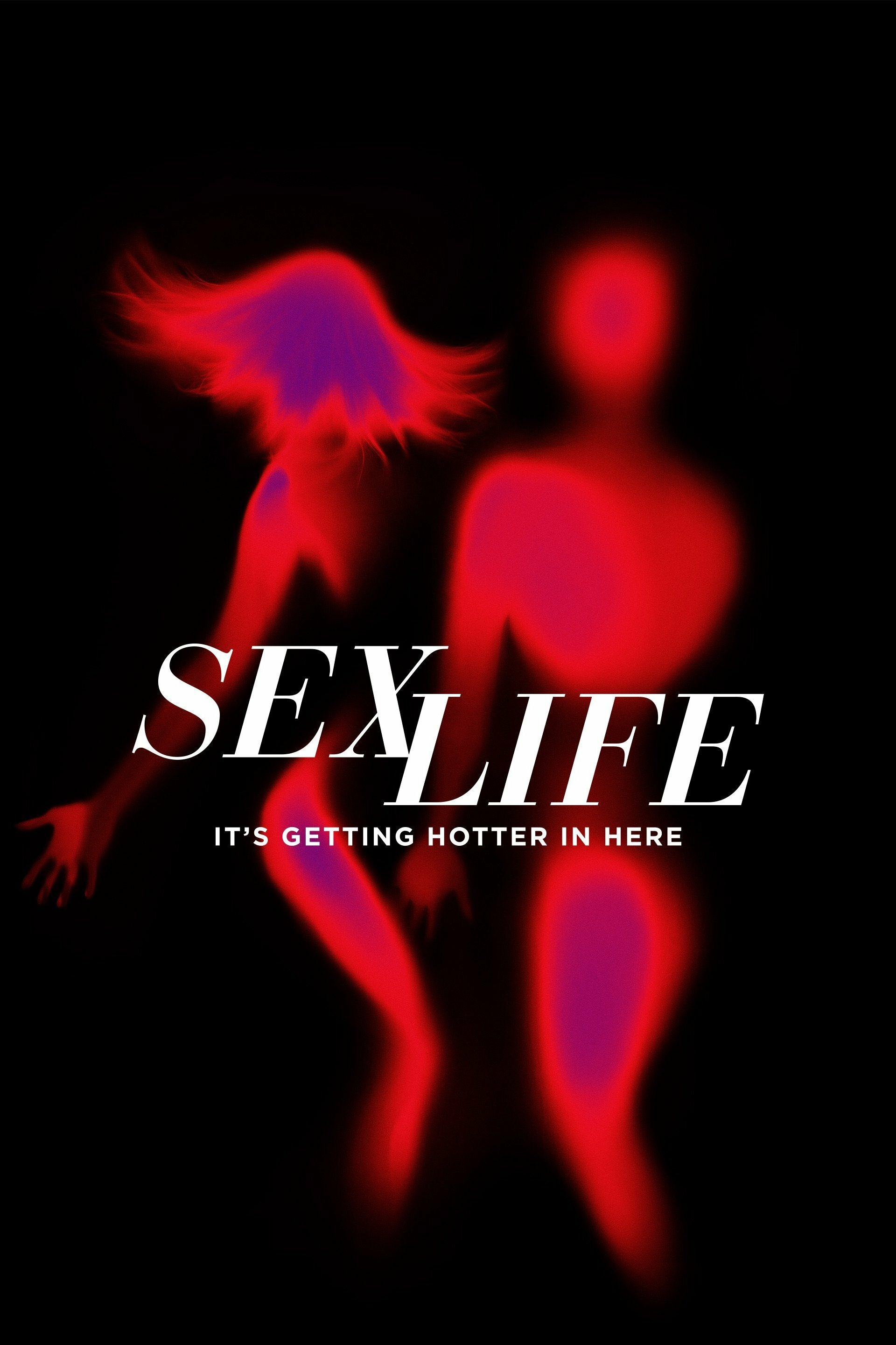 Sex Life ne zaman