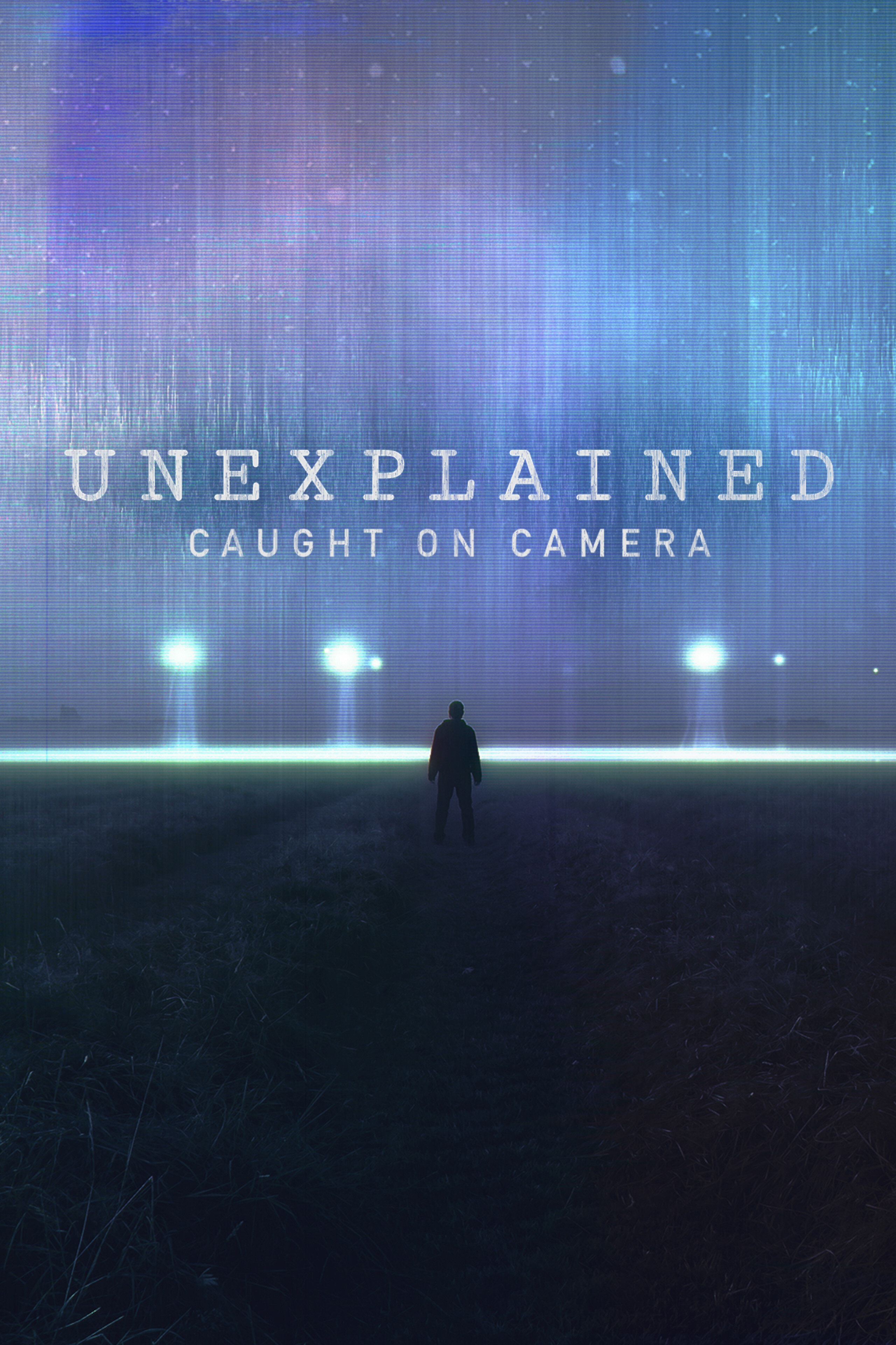 Unexplained: Caught on Camera ne zaman