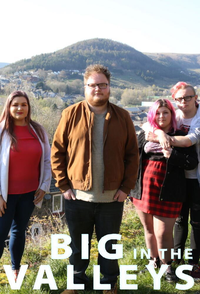 Big in the Valleys ne zaman