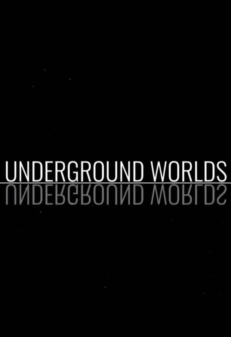 Underground Worlds ne zaman
