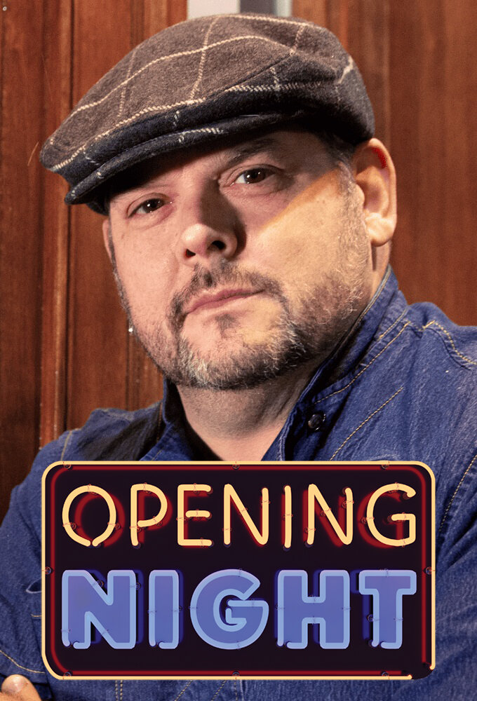 Opening Night ne zaman