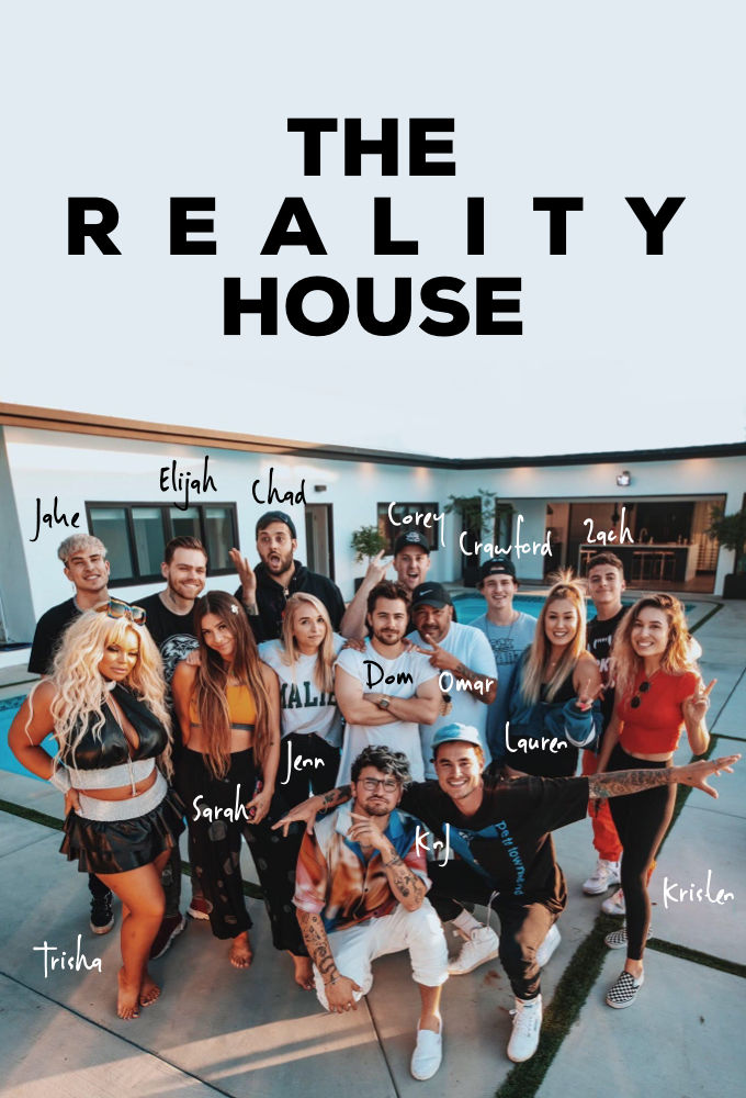The Reality House ne zaman