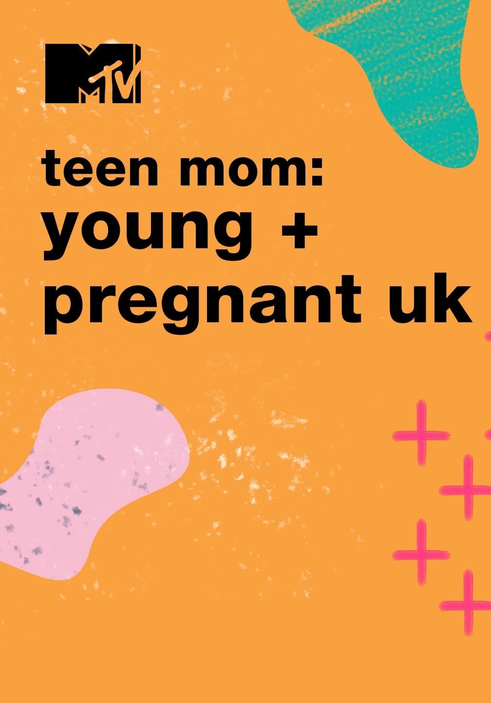 Teen Mom: Young & Pregnant UK ne zaman