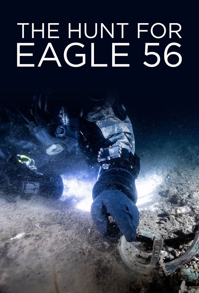 The Hunt for Eagle 56 ne zaman