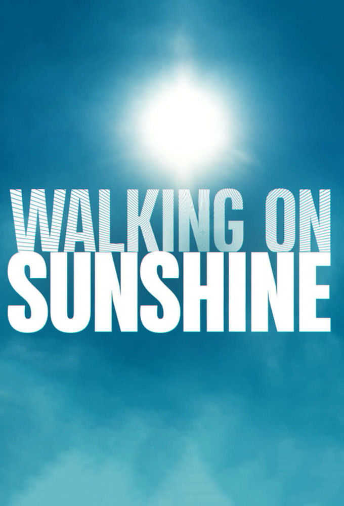 Walking on Sunshine ne zaman