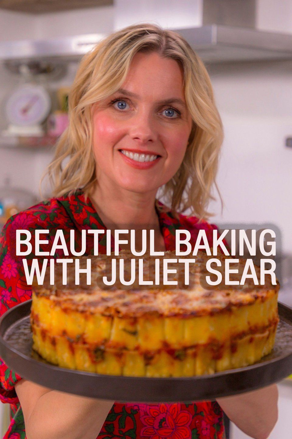 Beautiful Baking with Juliet Sear ne zaman