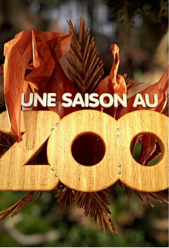 Une saison au zoo ne zaman