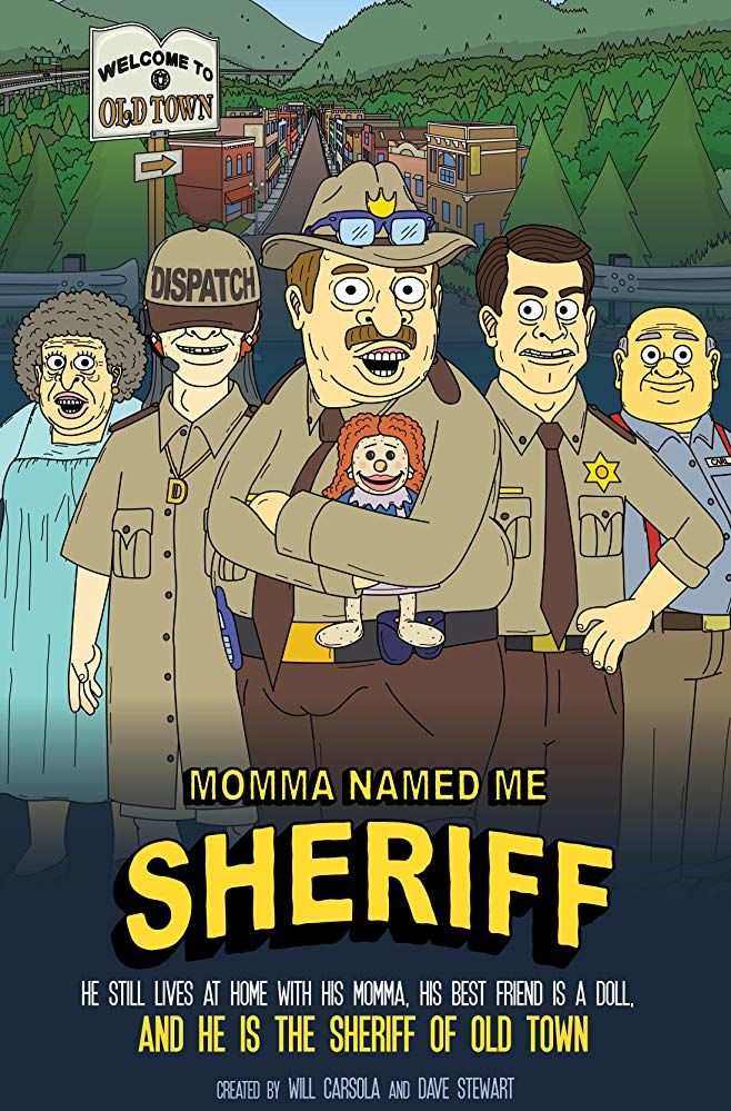 Momma Named Me Sheriff ne zaman