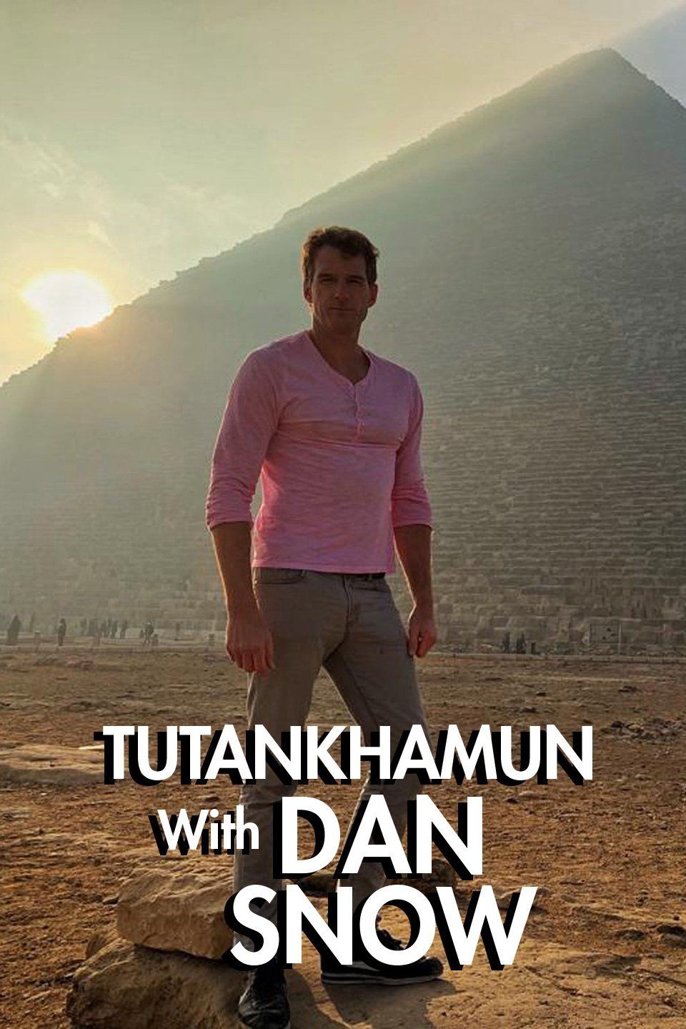 Tutankhamun with Dan Snow ne zaman