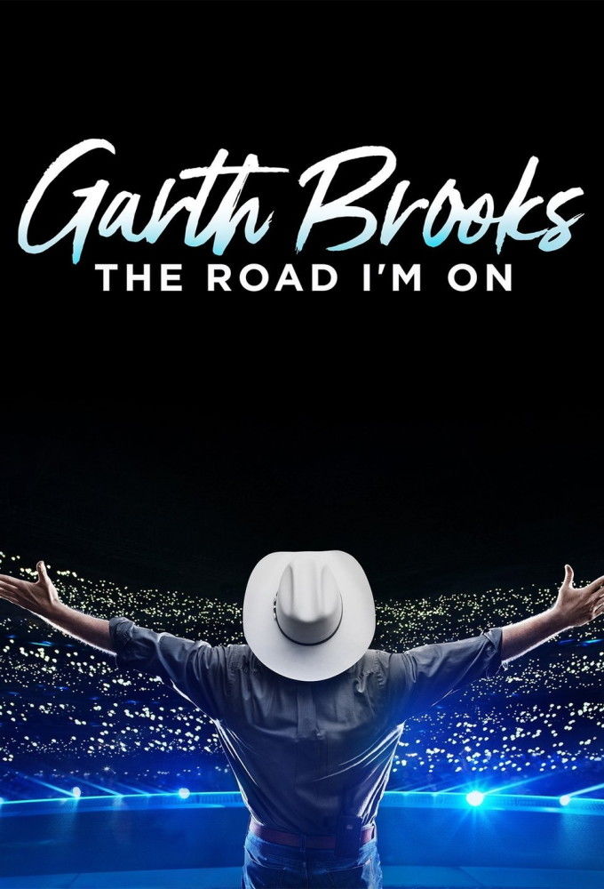 Garth Brooks: The Road I'm On ne zaman