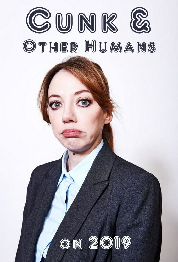 Cunk & Other Humans On 2019 ne zaman