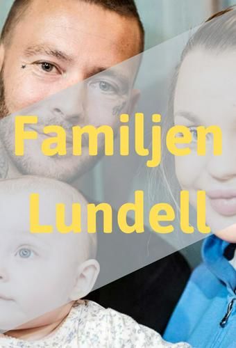 Familjen Lundell ne zaman