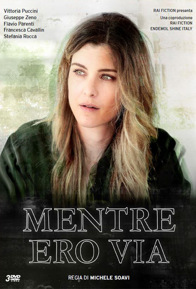 Mentre ero via ne zaman
