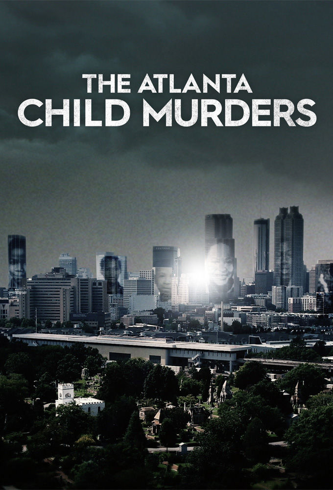 The Atlanta Child Murders ne zaman