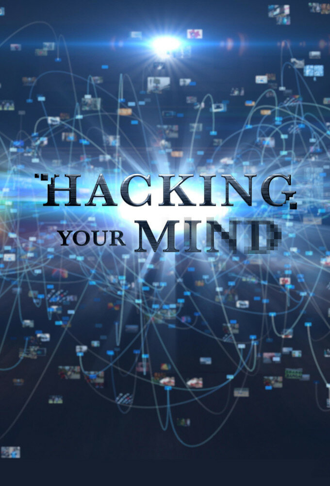 Hacking Your Mind ne zaman