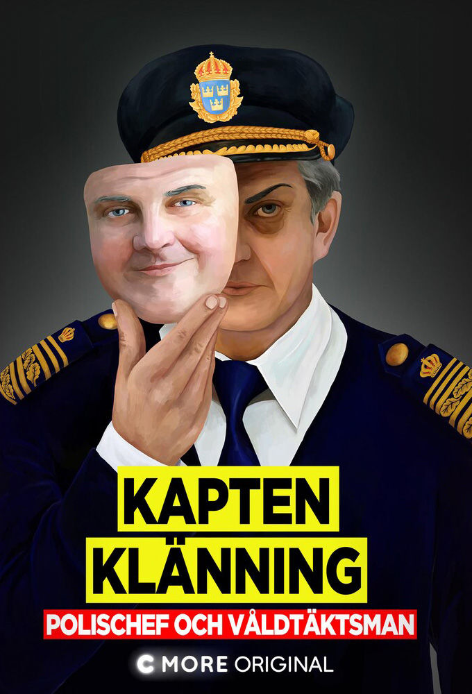 Kapten Klänning - polischef och våldtäktsman ne zaman