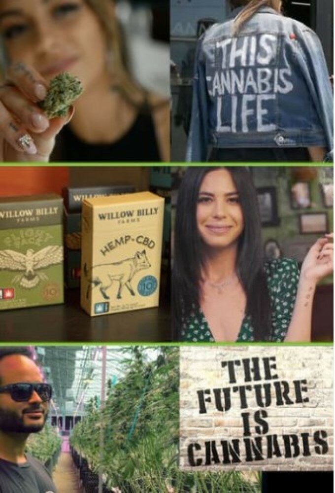 The Future Is Cannabis ne zaman