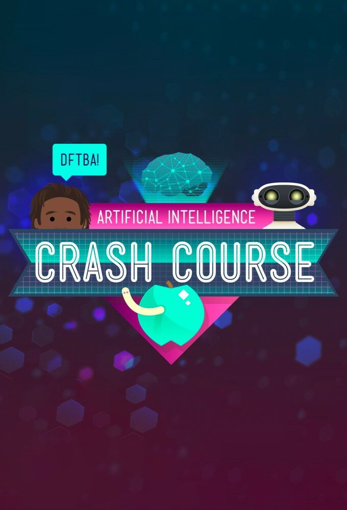 Crash Course Artificial Intelligence ne zaman