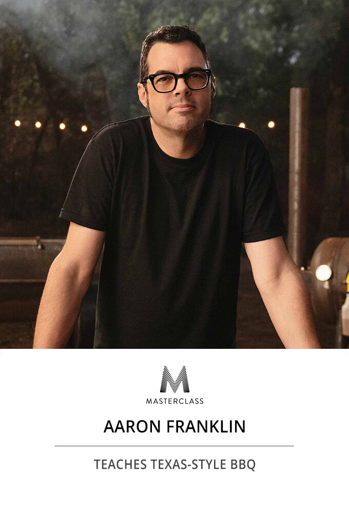 MasterClass: Aaron Franklin Teaches Texas-Style BBQ ne zaman
