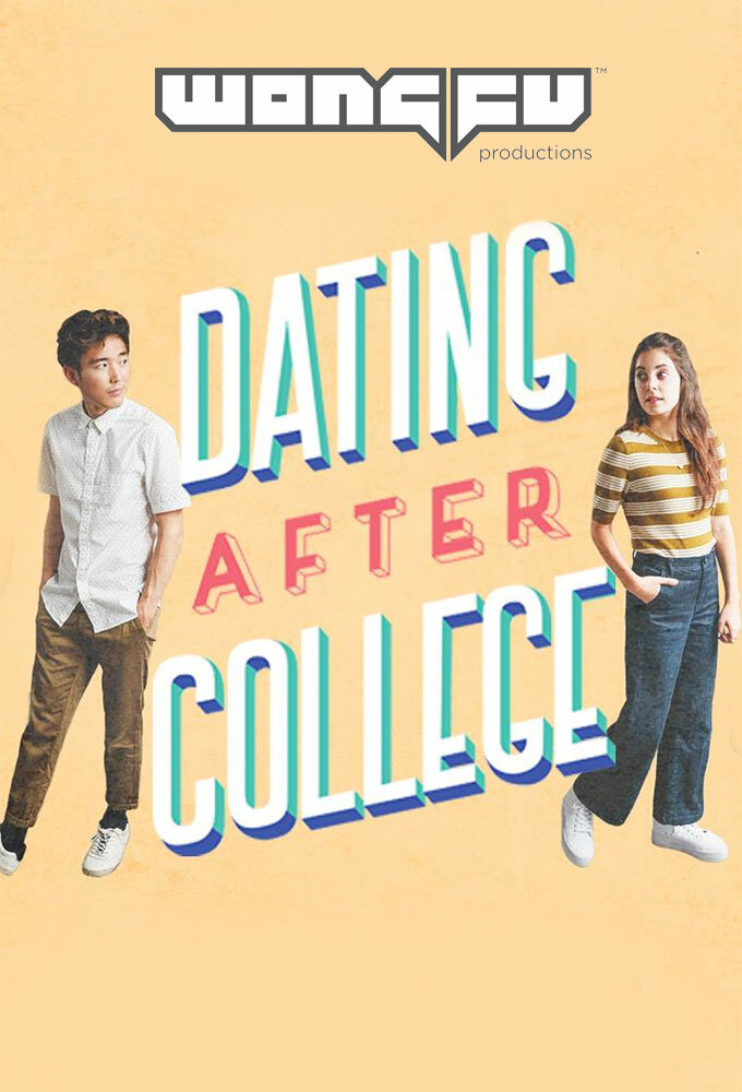 Dating After College ne zaman