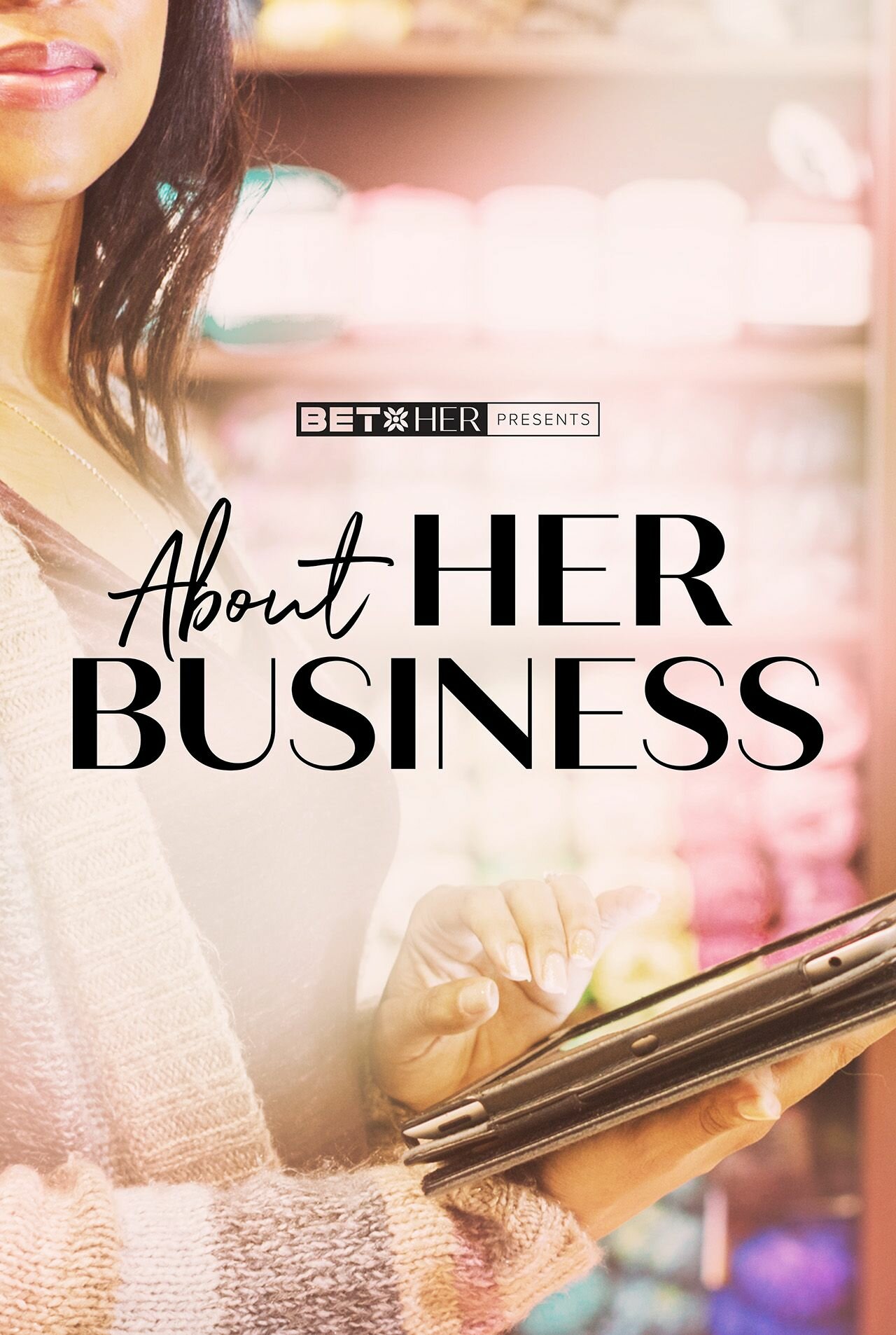 About Her Business ne zaman