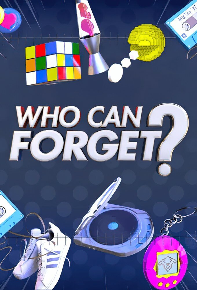 Who Can Forget? ne zaman