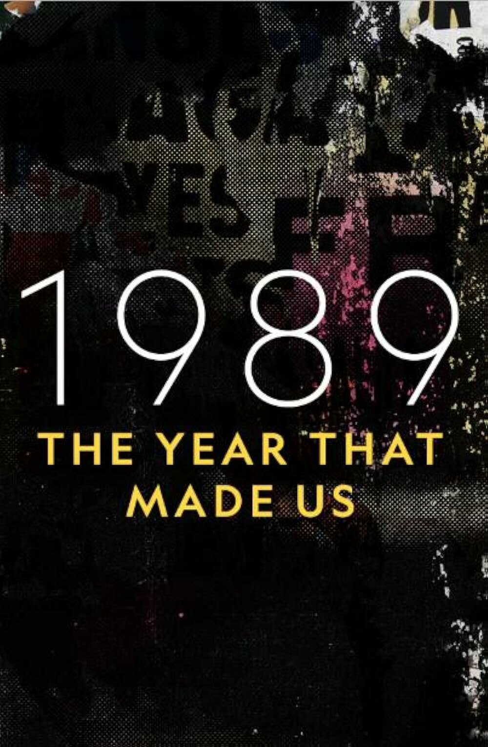 1989: The Year That Made Us ne zaman