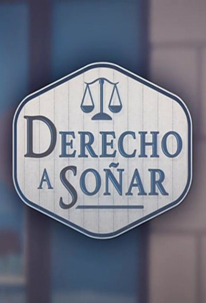 Derecho a soñar ne zaman
