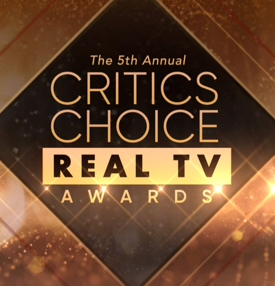 Critics Choice Real TV Awards ne zaman