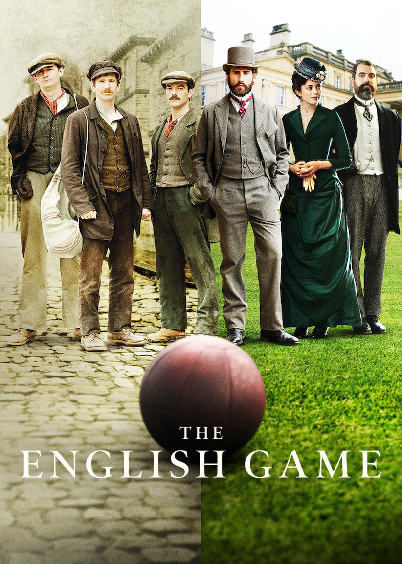 The English Game ne zaman