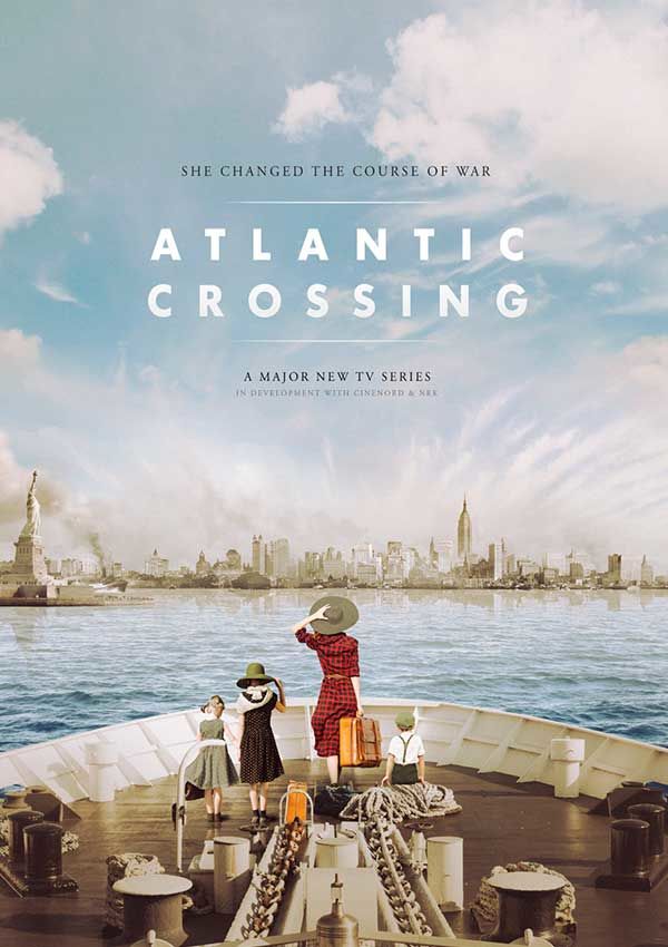 Atlantic Crossing ne zaman