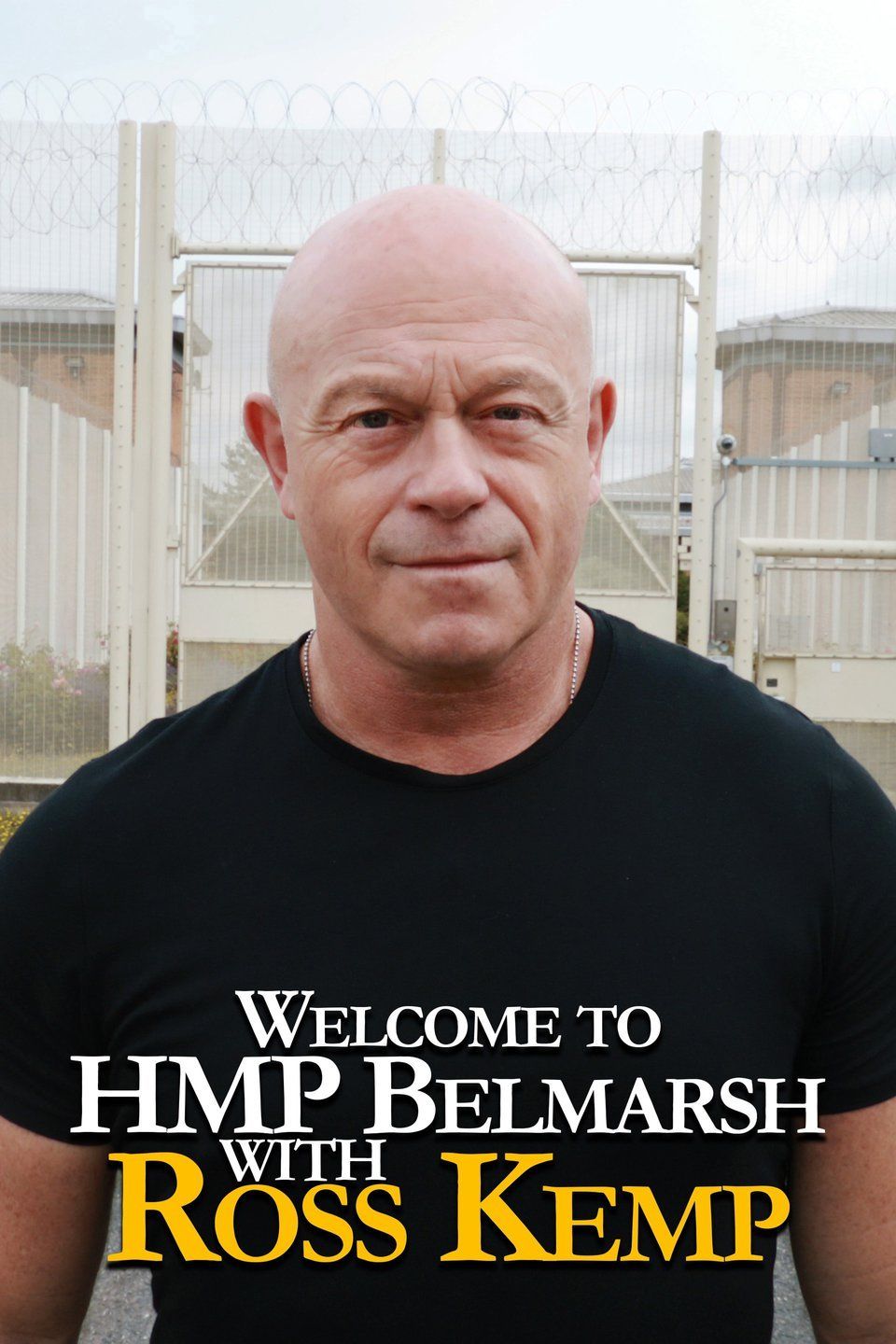 Welcome to HMP Belmarsh with Ross Kemp ne zaman