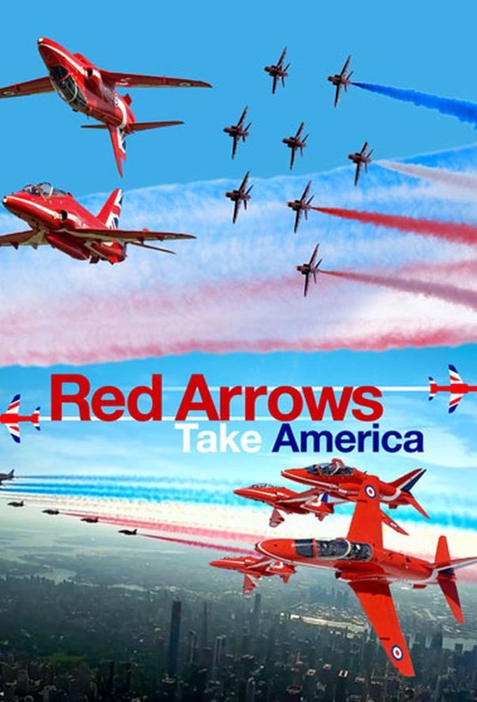 Red Arrows Take America ne zaman