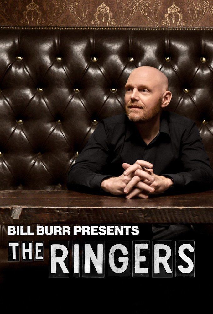 Bill Burr Presents: The Ringers ne zaman