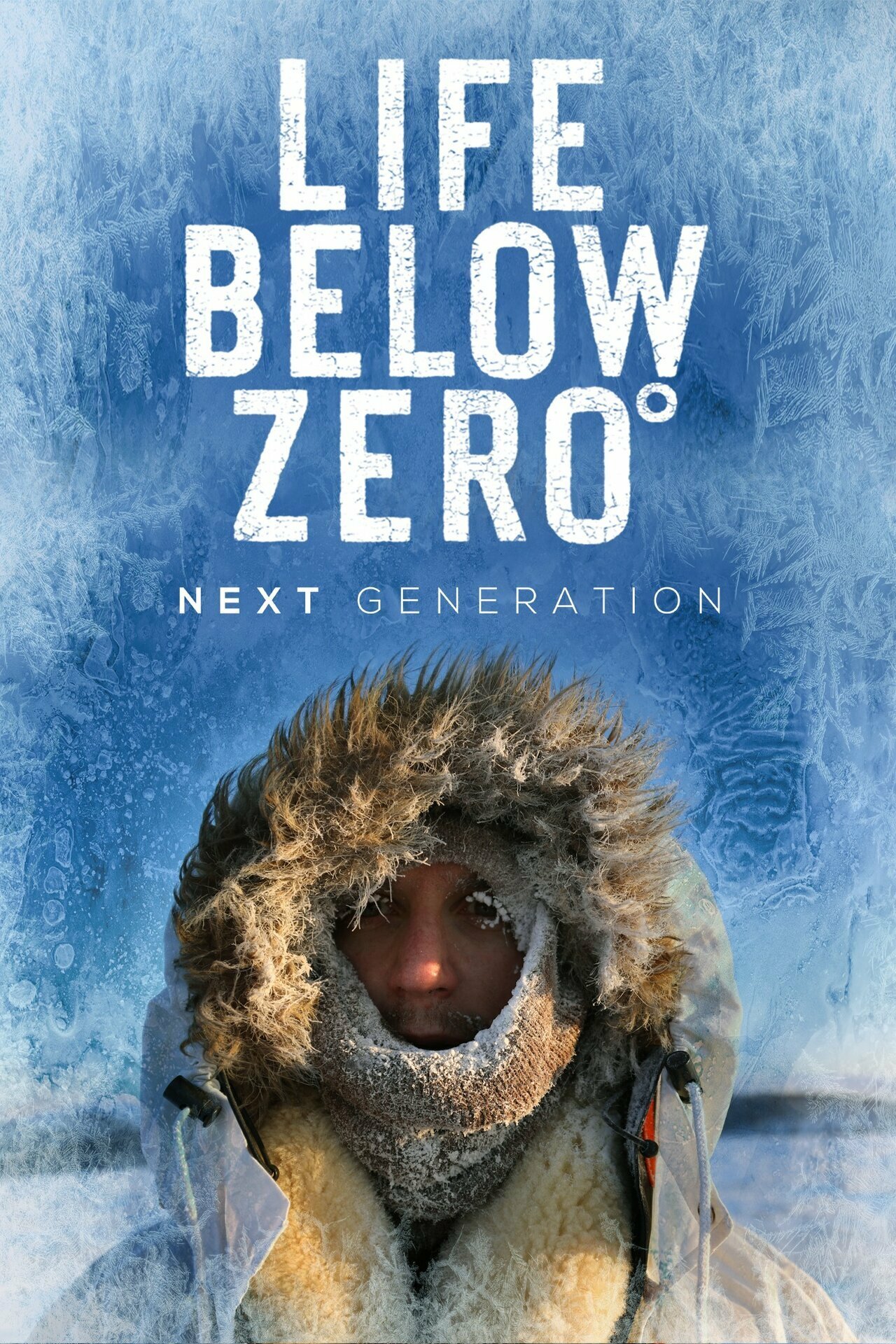 Life Below Zero: Next Generation ne zaman