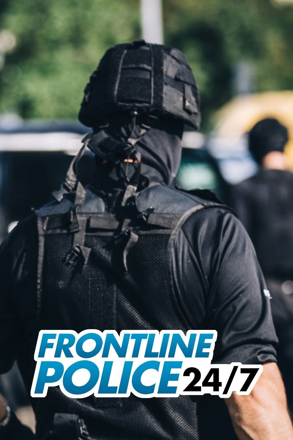 Frontline Police 24/7 ne zaman