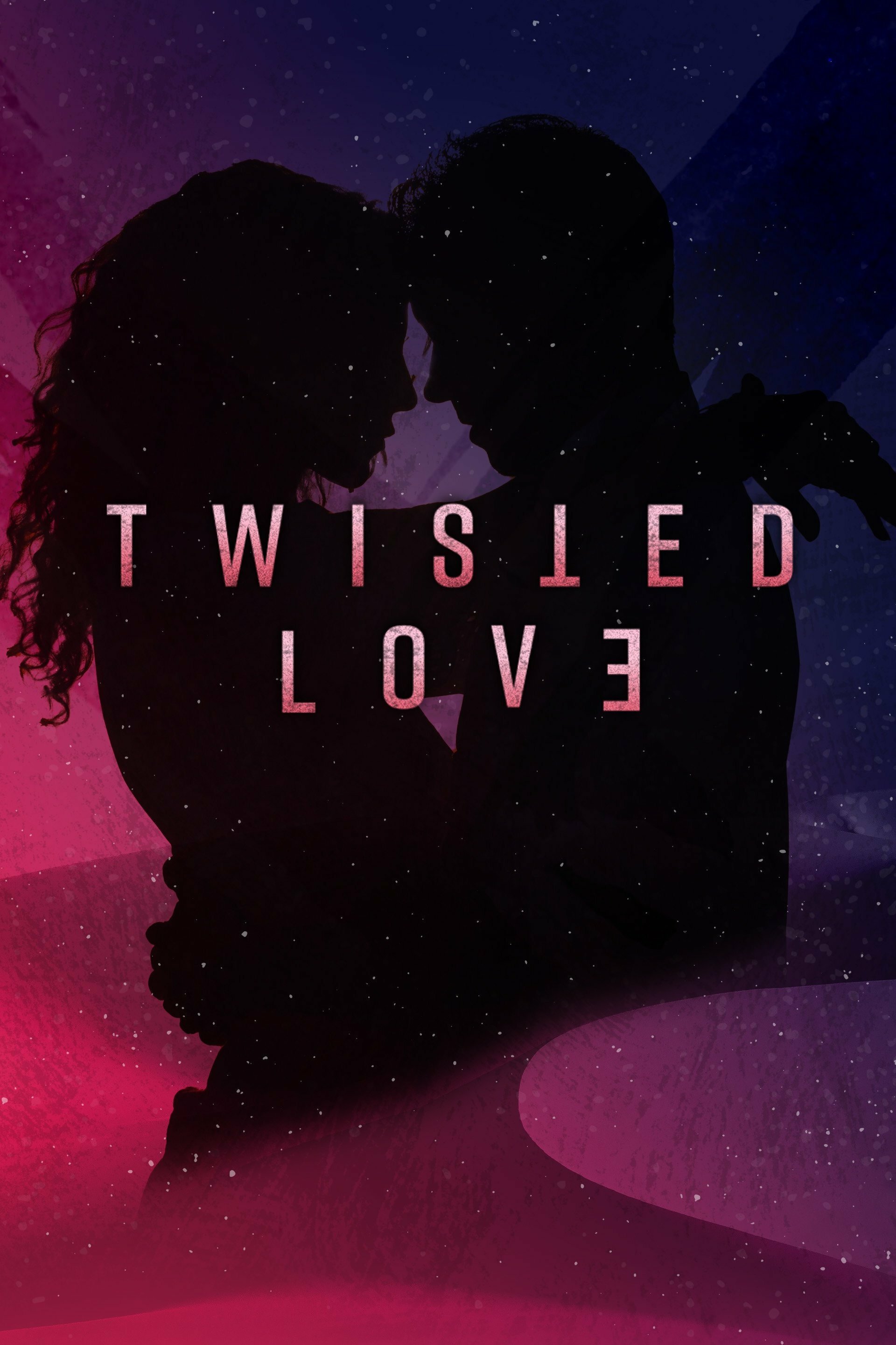 Twisted Love ne zaman