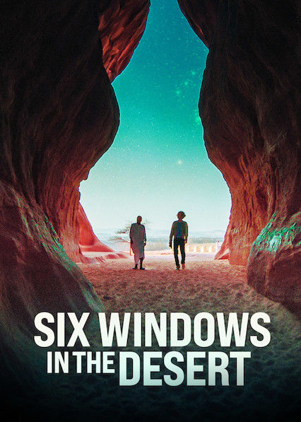 Six Windows in the Desert ne zaman