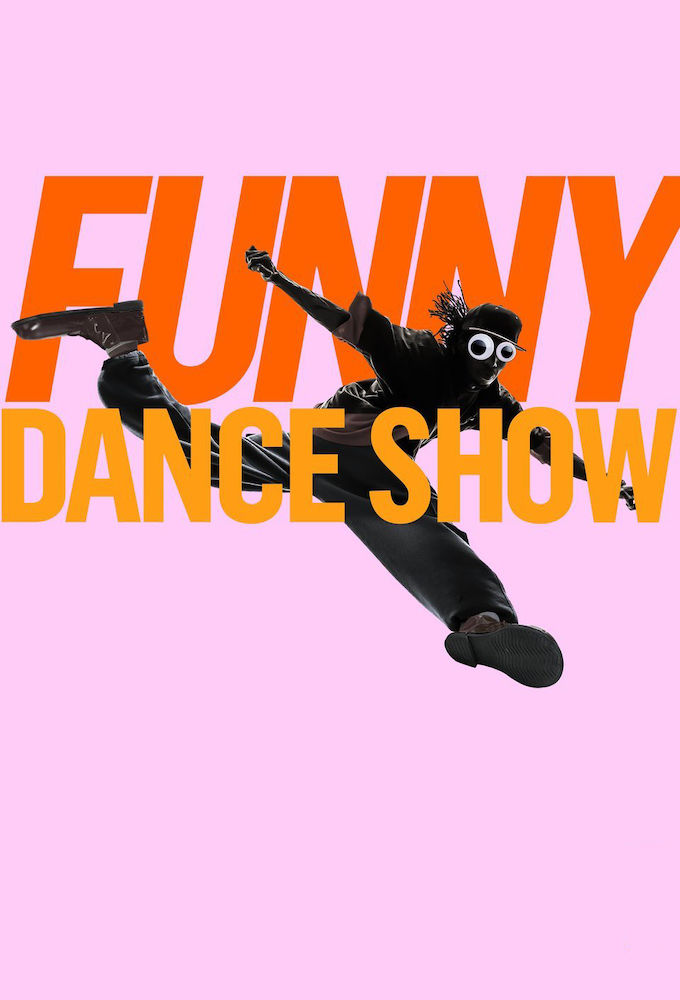 The Funny Dance Show ne zaman