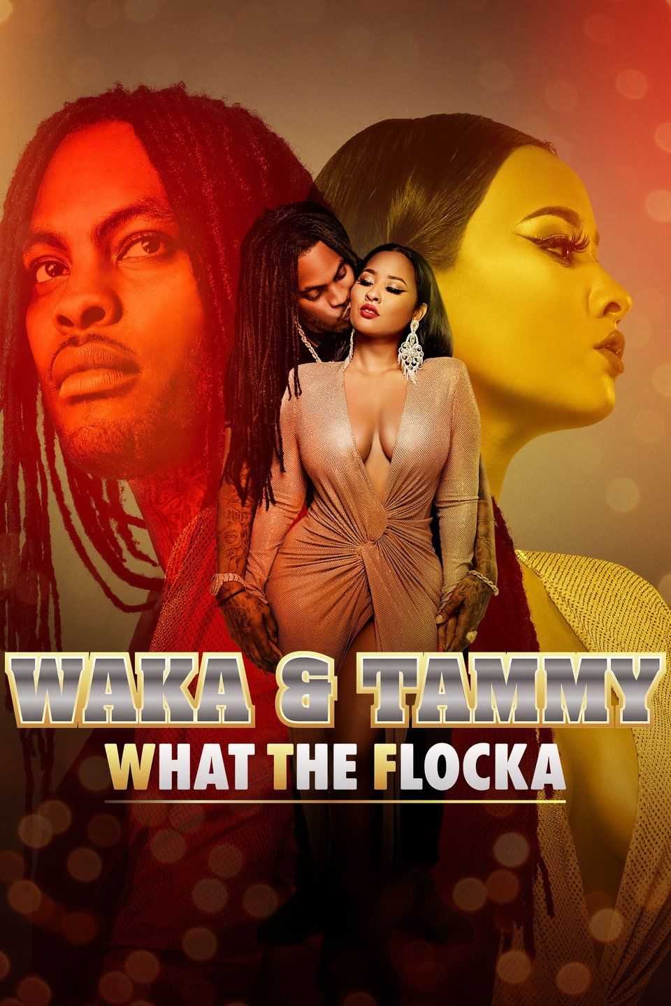 Waka & Tammy: What the Flocka ne zaman